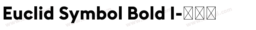 Euclid Symbol Bold I字体转换